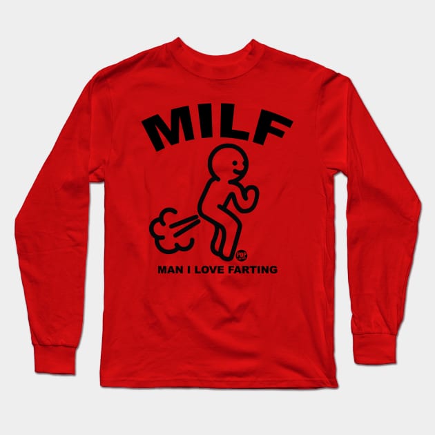 MILF Long Sleeve T-Shirt by toddgoldmanart